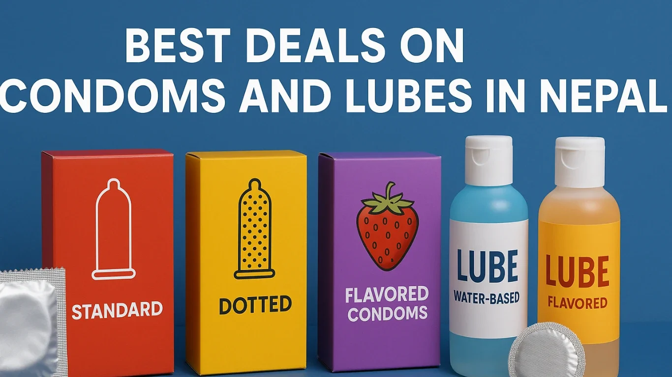 Best Price For Condoms and Lube in Nepal
