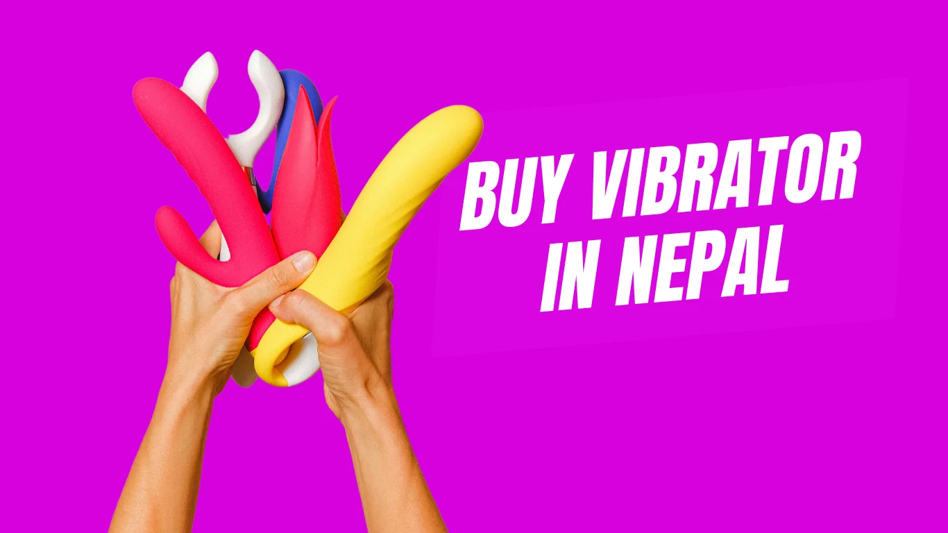 Buy Vibrator in Nepal at Affordable Price with Discreet Delivery